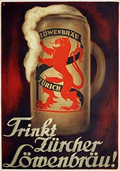 Baumberger Otto - Trinkt Zürcher Löwenbräu